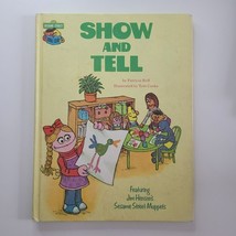 Sesame Street Show Tell Burt Ernie Grover Book Vintage 1980s Muppet Jim Henson - £5.33 GBP