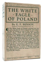 E. F. Benson Edward Frederic The White Eagle Of Poland 1st Edition 1st Printing - £2,139.58 GBP