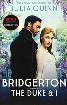 The Duke And I: Inspiration for the Netflix Original Series Bridgerton (Bridgert - £9.59 GBP