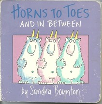 Horns To Toes And In Between by Sandra Boynton Hardcover Board Book - £1.58 GBP