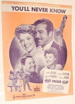 Vintage You&#39;ll Never Know Sheet Music 1943 Alice Faye John Payne  - £3.81 GBP