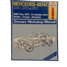 Mercedes-Benz 230 250 &amp; 280 1968 Thru 1972 6-cylinder SOHC Haynes Repair Manual - £29.52 GBP