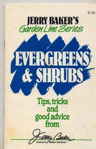 EVERGREENS &amp; SHRUBS, Jerry Baker, 1994, text and adorable illustrations! - $20.57