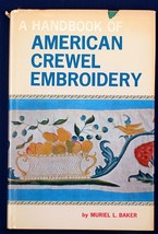 Handbook of American Crewel Embroidery Muriel Baker Glossary of Stitches History - £3.98 GBP