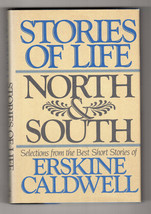 Erskine Caldwell Stories Of Life North &amp; South First Edition Hardcover Dj - £14.15 GBP