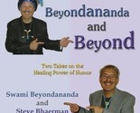 Beyondananda and Beyond: Two Takes on the Healing Power of Humor (Audio CD) - $32.89