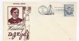 Philippines FDC 1959 Dr. J. Rizal First Day Cover Sc# 813 Thermograph Ca... - £5.42 GBP