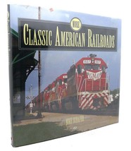 Mike Schafer More Classic American Railroads 1st Edition 1st Printing - £36.98 GBP