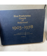 First Presbyterian Church of Hollywood 1903-1978 Limited Edition - $41.57