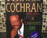 A Lawyer&#39;s Life Cochran, Johnnie and Fisher, David - £2.37 GBP