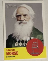 Samuel Morse Trading Card Topps American Heritage 2005 #45 - £1.55 GBP