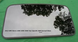 2012 GMC SIERRA YEAR SPECIFIC  1500 2500  3500 OEM FACTORY SUNROOF GLASS... - $186.00