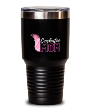 30 oz Tumbler Stainless Steel Insulated  Funny Cockatoo Mom Parrots Birds  - £28.08 GBP