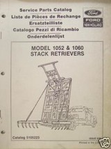 New Holland 1052, 1060 Hay Stack Movers Parts Manual - $10.00