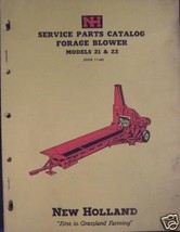 New Holland 21, 22 Forage Blowers Parts Manual - $10.00