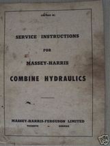 Massey Harris Combines Hydraulic Systems Manual - 1955 - £7.99 GBP