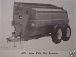 John Deere 870A Flail Spreader Operator&#39;s Manual - £3.98 GBP