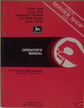 John Deere 9000 Series Grain Drills 3- and 4-Drill Hitches Operator's  Manual - $10.00