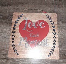 &quot;Love Each Moment&quot; Valentine Hanging Wall Decor - £9.30 GBP