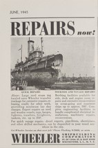 1945 Print Ad Wheeler Shipbuilding Corp. Repairs Ships,Boats WW2 Long Island,NYC - £8.73 GBP