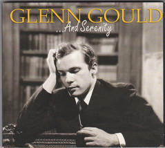 Glenn Gould - ...And Serenity (CD, Comp) (Very Good Plus (VG+)) - £1.74 GBP