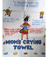 Awesome Vintage 1960&#39;s Cotton Mom&#39;s Crying Towel with Kitschy Humorous G... - £22.30 GBP