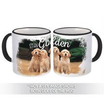 Stay Golden Retriever : Gift Mug Dog Pet Animal Puppy Cute - £12.55 GBP