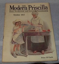 Modern Priscilla Needlwork Fashion Housekeeping Magazine Oct 1917 - $25.00