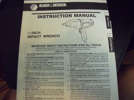 Black &amp; Decker 1/2 inch Impact Wrench Instruction Manual circa 1988 - £4.72 GBP