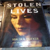 Stolen Lives: Twenty Years in a Desert Jail. (Oprah&#39;s Book Club) [Hardcover] [Ja - £22.99 GBP