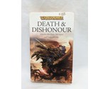 Warhammer Death And Dishonour Novel - $39.59