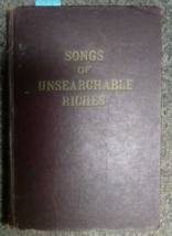 Songs of Unsearchable Riches USED Vintage Hardcover Book - £3.71 GBP