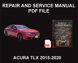 Acura TLX 2015-2020 Repair Manual, Guide, WorkShop Book - $18.00