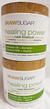 2X Raw Sugar Healing Power Hair Masque Avocado Banana Coconut Agave 12oz Each - £19.70 GBP