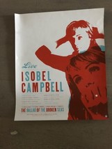 ISOBEL CAMPBELL Promo Tour POSTER Ballad Of The Broken Seas 18” X 21.5” - £11.59 GBP