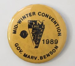 Mid-Winter Convention Governor Marv. Benson 1989 Button Pin 5M the Leade... - £9.43 GBP
