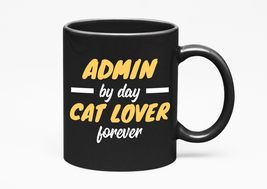 Make Your Mark Design Admin Cat Lover, Black 11oz Ceramic Mug - £17.40 GBP+