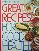 Reader&#39;s Digest Great Recipes for Good Health / 1989 Hardcover Cookbook - £3.56 GBP
