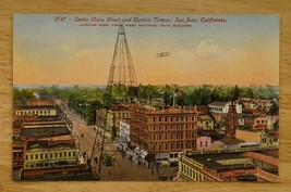 Vintage Postcard California 3147 Santa Clara Street Electric Tower San Jose View - £10.25 GBP