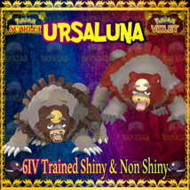 Pokemon Scarlet &amp; Violet Ursaluna 6IV Alpha Shiny &amp; Non Shiny Home - $2.50+