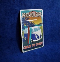 Pray For Surf - *Us Made* Embossed Sign - Vw Bus Man Cave Garage Bar Wall Decor - £12.58 GBP