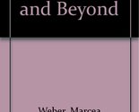Title: MACROBIOTICS AND BEYOND [Paperback] Marcea Weber - $14.69