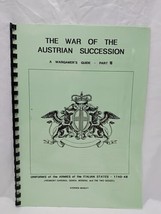 The War Of The Austrian Succession A Wargamers Guide Part VIII - £46.79 GBP