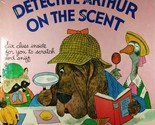 Detective Arthur On The Scent (Gold Scratch &amp; Sniff) by Mary J. Fulton /... - $2.27