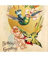 1900s Birthday Greeting Card Postcard Hummingbirds Gilded Embossed Ephem... - $39.99