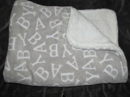 Just Born Baby Blanket Gray White Sherpa Thick Plush Letters B-A-B-Y ABC - $59.39
