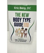 The New Body Type Guide : Get Healthy, Lose Weight and Feel Great Dr. Er... - £11.78 GBP