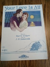 1927 Your Love is All Love Theme from Old Ironsides Sheet Music Paramount - £19.32 GBP
