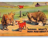 Cheating Cow Makes The Bull Angry Whats Papa Mad About Comic Linen Postc... - $4.90