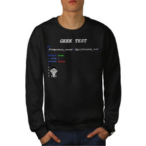 Wellcoda Geek Coding Programmer Mens Sweatshirt, Test Casual Pullover Jumper - £23.64 GBP+